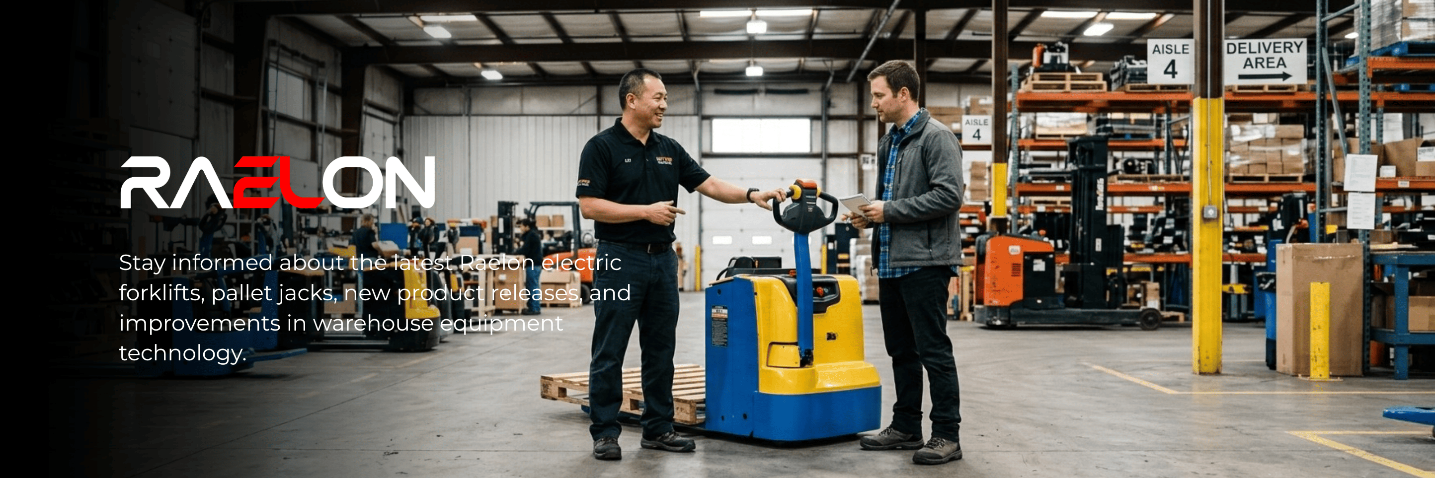 Raelon Product Updates blog banner for electric pallet jacks, stackers, forklifts, parts, and warehouse equipment news